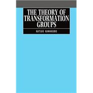 The Theory of Transformation Groups,9780198532125