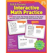 Ask & Answer Interactive Math Practice: Grades 2?3 240 Game Cards That Engage Students as They Read and Solve Math Problems and Build Essential Skills