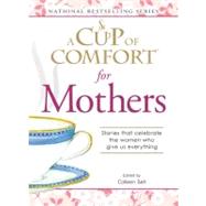 A Cup of Comfort for Mothers