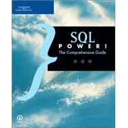 SQL Power! The Comprehensive Guide