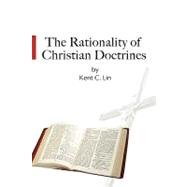 The Rationality of Christian Doctrines