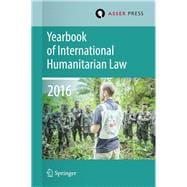 Yearbook of International Humanitarian Law 2016