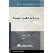 Theorists' Models in Action