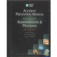 Accident Prevention Manual for Administration & Programs