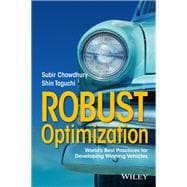 Robust Optimization World's Best Practices for Developing Winning Vehicles