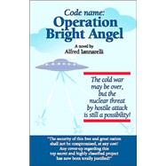 Code Name Operation Bright Angel