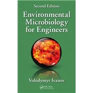Environmental Microbiology for Engineers, Second Edition