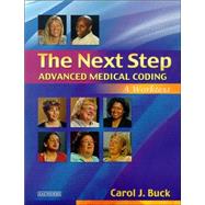 The Next Step, Advanced Medical Coding; A Worktext