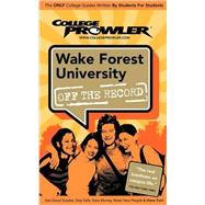 College Prowler Wake Forest University Off the Record: Winston-salem, North Carolina