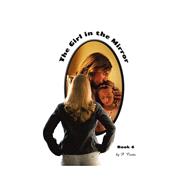 The Girl in the Mirror Book 6
