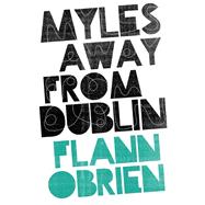 Myles away from Dublin