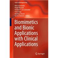 Biomimetics and Bionic Applications With Clinical Applications