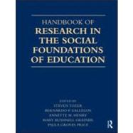 Handbook of Research in the Social Foundations of Education
