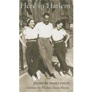 Here in Harlem Poems in Many Voices