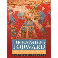 Dreaming Forward
