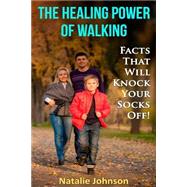 The Healing Power of Walking