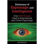 Dictionary of Espionage and Intelligence