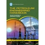 The Petroleum Engineering Handbook