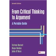 From Critical Thinking to Argument A Portable Guide