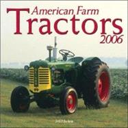 American Farm Tractors 2006 Calendar