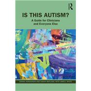 Is This Autism?