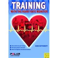Training With the Heart Rate Monitor