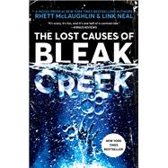 The Lost Causes of Bleak Creek A Novel book cover, ISBN 9781984822130