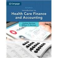 MindTap for Harrison /Harrison /Taylor's Introduction to Health Care Finance and Accounting, 2 terms Printed Access Card