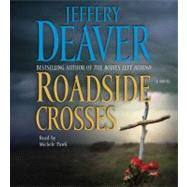 Roadside Crosses; A Kathryn Dance Novel