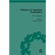 Classics in Austrian Economics, Volume 1