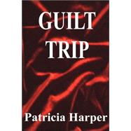 Guilt Trip