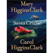 Santa Cruise : A Holiday Mystery at Sea