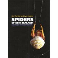 Spiders of New Zealand and their Worldwide Kin