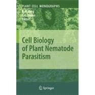 Cell Biology of Plant Nematode Parasitism
