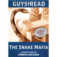 Guys Read: The Snake Mafia