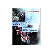 Organic Chemistry : An Introduction Emphasizing Biological Connections