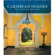 Caribbean Houses History, Style, and Architecture