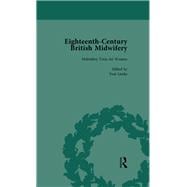 Eighteenth-Century British Midwifery, Part I vol 4