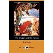 The Dragon and the Raven