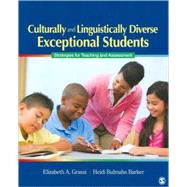 Culturally and Linguistically Diverse Exceptional Students : Strategies for Teaching and Assessment