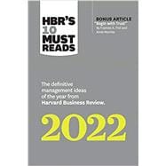 HBR's 10 Must Reads 2022: The Definitive Management Ideas of the Year from Harvard Business Review (with bonus article 