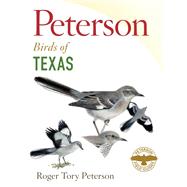 Peterson Field Guide to Birds of Texas