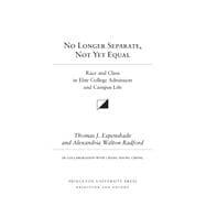 No Longer Separate, Not Yet Equal