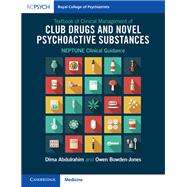 Textbook of Clinical Management of Club Drugs and Novel Psychoactive Substances