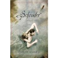 Schroder A Novel