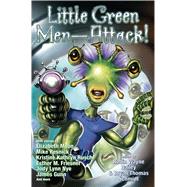 Little Green Men—Attack!