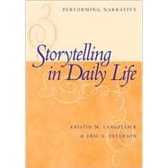 Storytelling in Daily Life