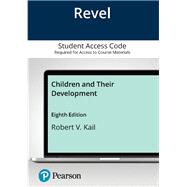 Revel Access Code for Children and their Development