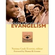 Christian Education As Evangelism