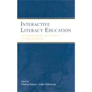 Interactive Literacy Education: Facilitating Literacy Environments Through Technology